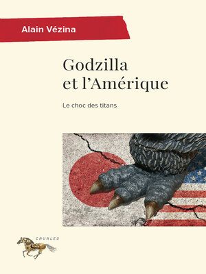 cover image of Godzilla et l'Amérique
